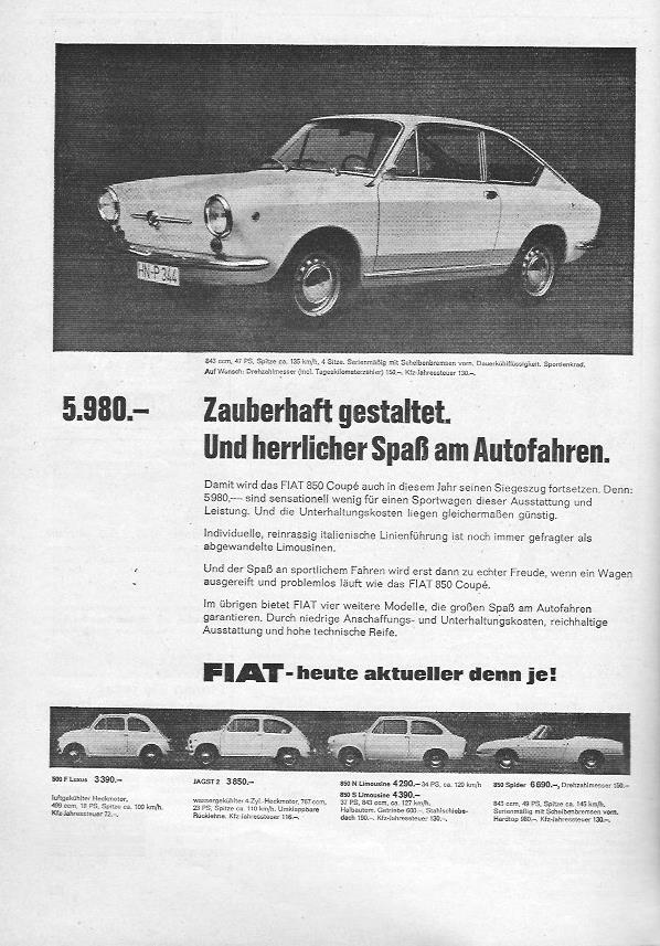 Fiat stellt in dieser Anzeige von 1967 das Fiat 850 Coupé vor - zauberhaft gestaltet und herrlicher Spaß am Autofahren... Doch im Copytext geht es rational weiter, da wird über den Preis argumentiert. Sensationell wenig für einen Sportwagen dieser Ausstattung und Leistung... Dabei war man doch schon fast bei "Freude am Fahren", doch das hat sich dann BMW gesichert...