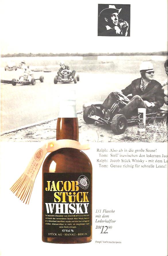 Werbung für Jacob Stück Whisky, heute wäre sie in der Aussage nicht mehr möglich. Man beachte die filigranen Karts.