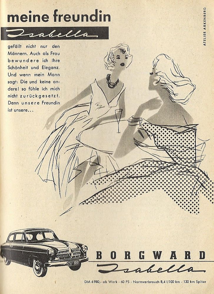 1956 wirbt Borgward für die Isabella mit einer etwas zweideutigen Anzeige.