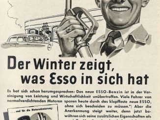 Anzeige des Mineralölunternehmens Esso aus dem Jahr 1954. Passend zum Erscheinungsmonat Dezember werden die Wintereigenschaften von Benzin und Öl hervorgehoben.